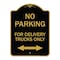 Signmission No Parking No Parking for Delivery Trucks Only With Bidirectional Arrow, A-DES-BG-1824-23666 A-DES-BG-1824-23666 - alternate 1